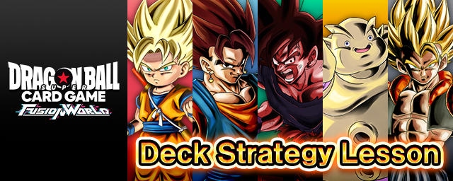 [DIGITAL ver.] Deck Strategy Lesson